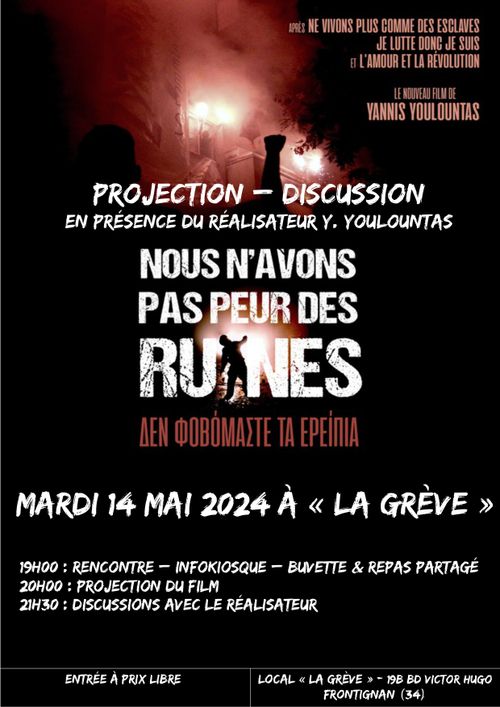 Projection - Discussion " Nous n'avons pas peur des ruines" en présence de Y. Youlountas