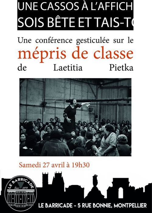 Conférence gesticulée "Invisibilisation, disqualification et mépris de classe" de Laetitia Pietka