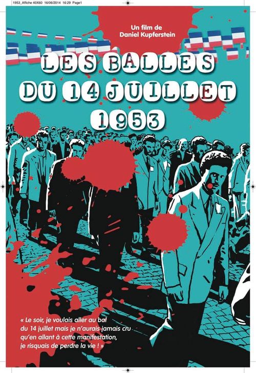 Projection "Les Balles du 14 juillet 1953"