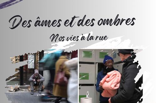Projection "Des âmes et des ombres : nos vies à la rue"