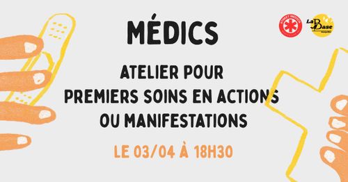 Atelier pédagogique StreetMedics : 1er soins en manif ou actions désobéissance civile