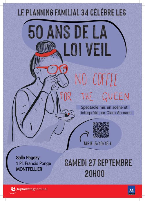 Spectacle sur l'avortement - No Coffee For The Queen