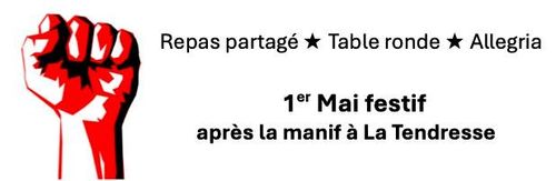 1er Mai Festif à La Tendresse après la manif