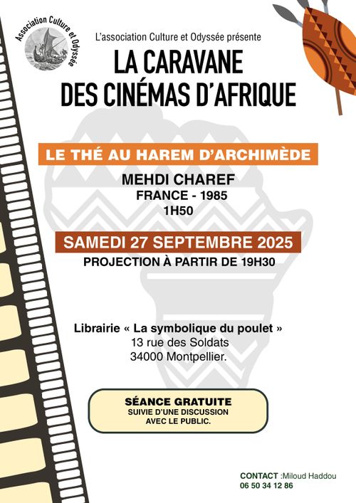 La caravane des cinémas d'Afrique - Le thé au harem d'Archimède