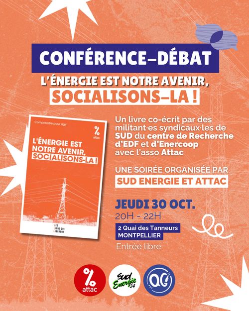 Conférence-débat “L’énergie est notre avenir, socialisons-la !” – Jeudi 30 octobre à Montpellier