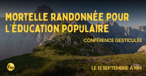 Conférence gesticulée sur l'éducation populaire
