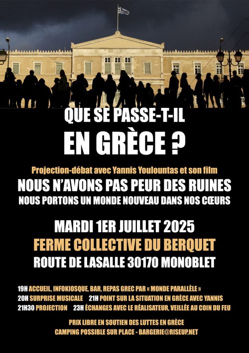 Nous n'avons pas peur des ruines : projection-débat avec Yannis Youlountas sur la situation en Grèce