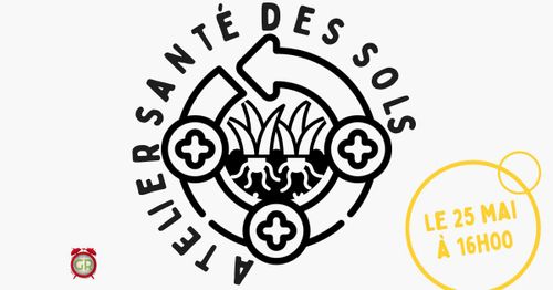 Atelier "Santé des sols"