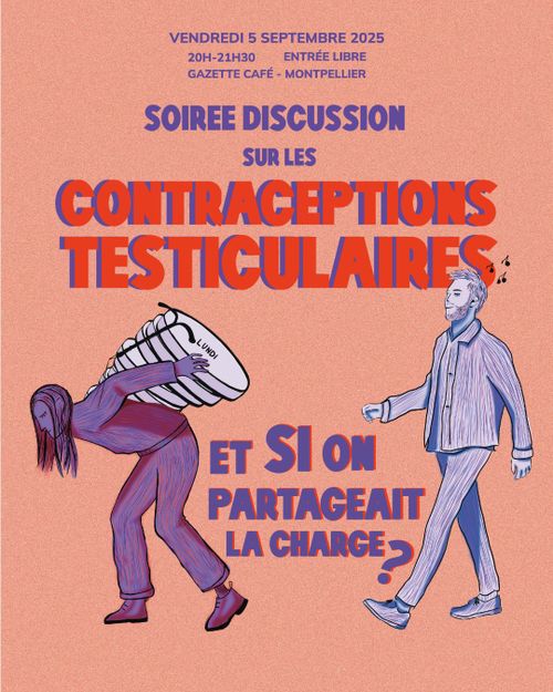 Soirée discussion sur les contraceptions testiculaires