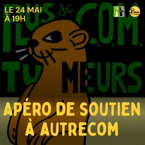 Apéro de soutien à AutreCOM