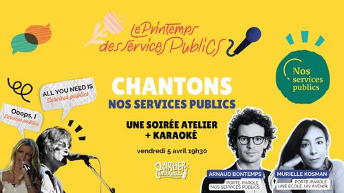 Chantons nos services publics !