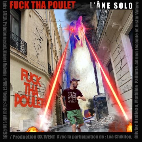 Sortie de l'album FUCK THA POULET de l'Âne Solo + Bois vert "9m2"