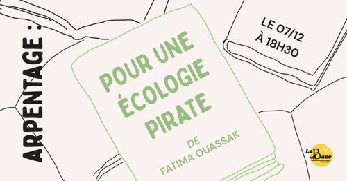 Arpentage : Pour une écologie pirate