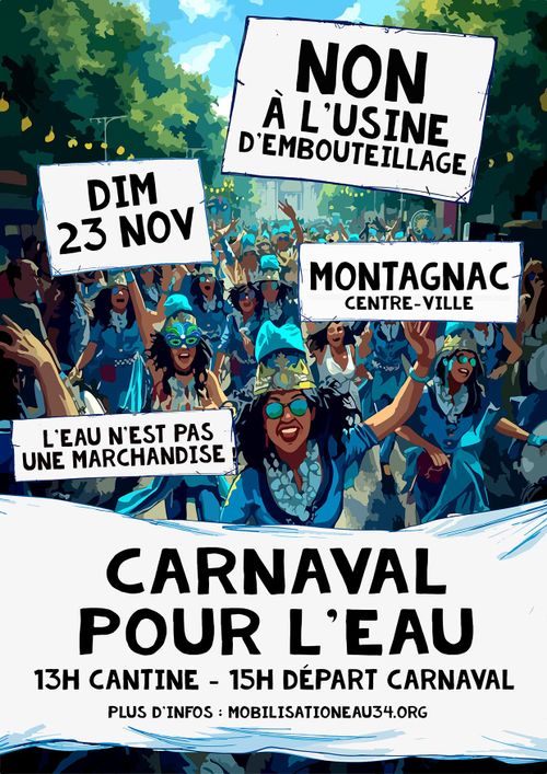 CARNAVAL POUR L'EAU : non à l'usine d'embouteillage de Montagnac ! 