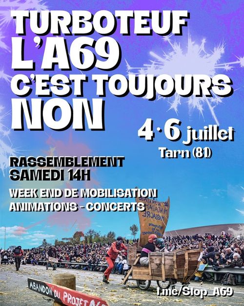 TURBOTEUF - L'A69 C'EST TOUJOURS NON