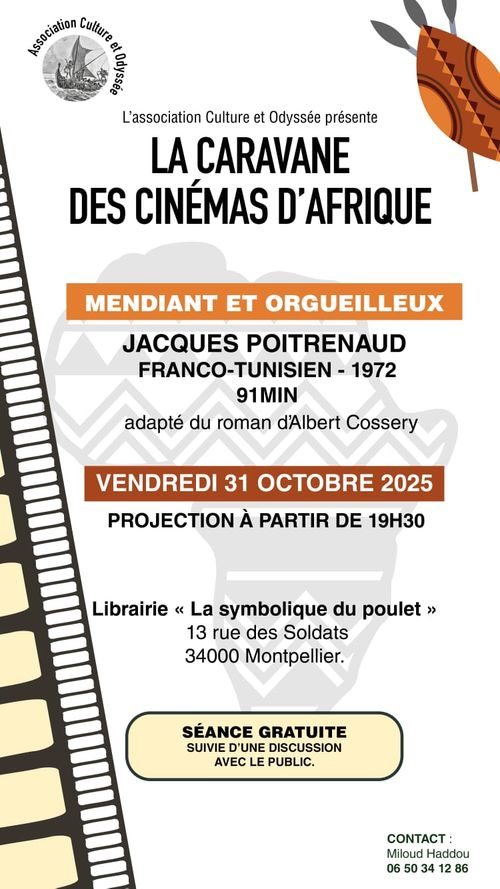 La caravane des cinémas d'Afrique - Albert Cossery, Mendiants et orgueilleux