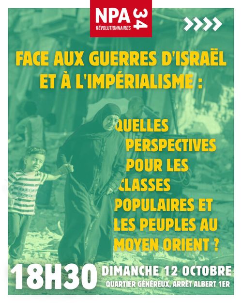 Réunion-débat : Face aux guerres d'Israël et à l'impérialisme, quelles perspectives pour les classes populaires et les peuples au Moyen-Orient ?