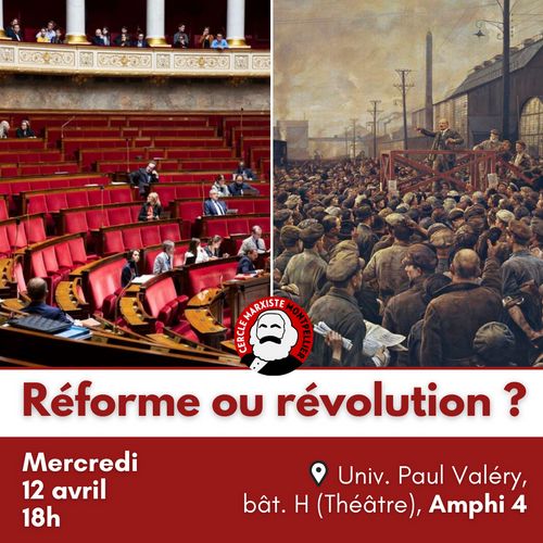 Réunion publique "Réformisme et révolution"