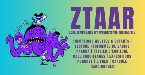 ZTAAR (Zone Temporaire d'Apprentissage Antiraciste)